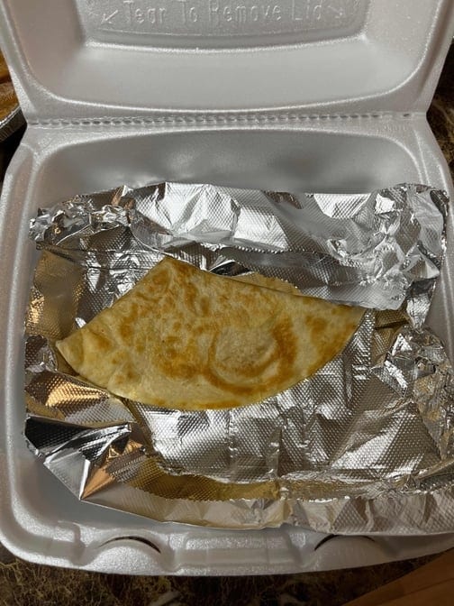 Cheese Quesadilla.